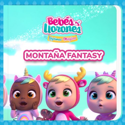 Bebés Llorones Kitoons en Español - Montaña Fantasy (en Castellano)