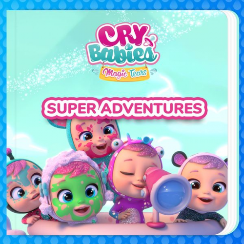 Cry Babies in English Kitoons in English - Super Adventures