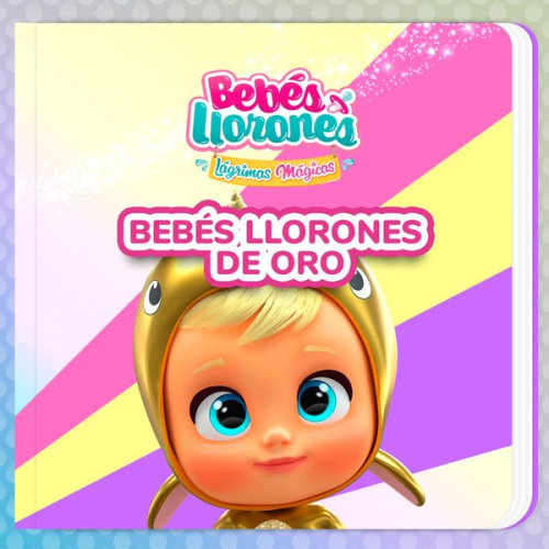 Bebés Llorones Kitoons en Español - Bebés Llorones de oro (en Castellano)