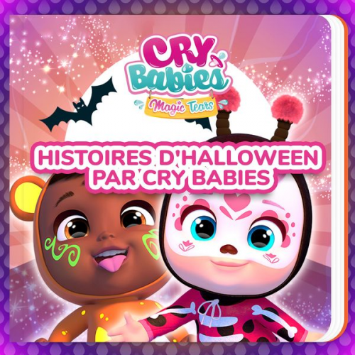 Cry Babies en Français Kitoons en Français - Histoires d'Halloween par Cry Babies