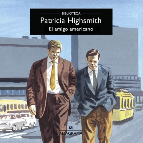 Patricia Highsmith - El amigo americano