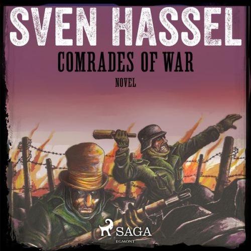 Sven Hassel - Comrades of War (Unabridged)