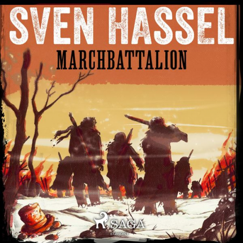 Sven Hassel - Marchbattalion (Unabridged)