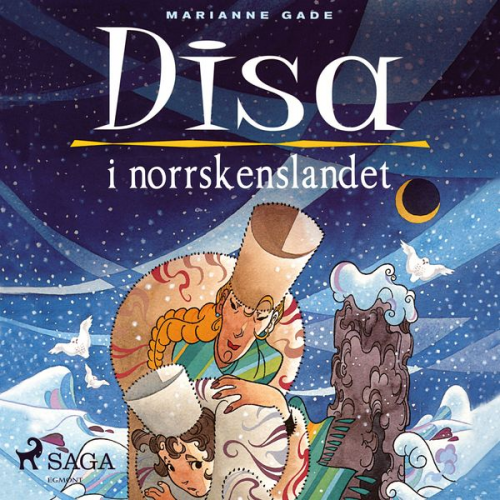 Marianne Gade - Disa i norrskenslandet