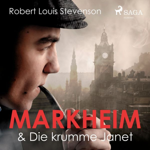 Robert Louis Stevenson - Markheim & Die krumme Janet (Ungekürzt)
