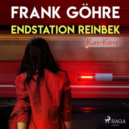 Frank Göhre - Endstation Reinbek - Kurz-Krimi (Ungekürzt)