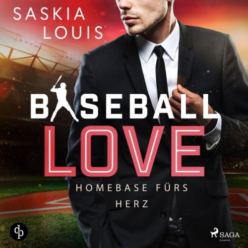 Saskia Louis - Baseball Love 6: Homebase fürs Herz