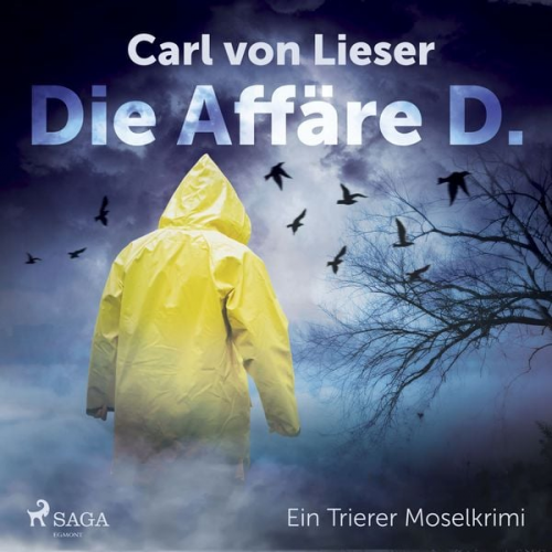 Carl Lieser - Die Affäre D. - Ein Trierer Moselkrimi