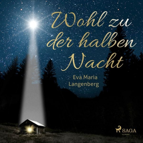 Eva-Maria Langenberg - Wohl zu der halben Nacht