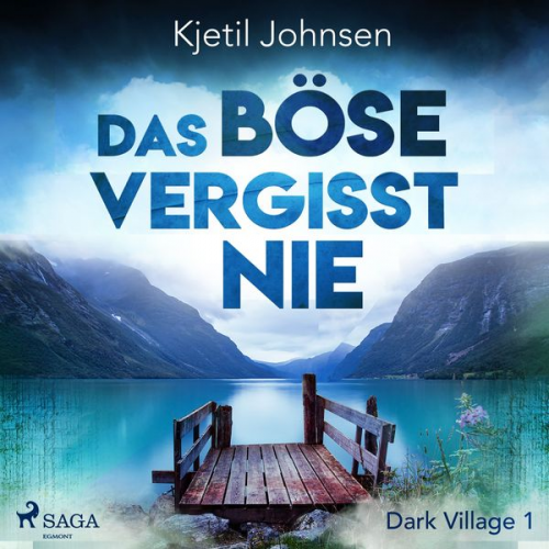 Kjetil Johnsen - Das Böse vergisst nie - Dark Village 1