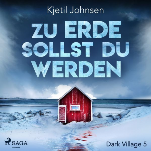 Kjetil Johnsen - Zu Erde sollst du werden - Dark Village 5