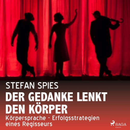 Stefan Spies - Der Gedanke lenkt den Körper