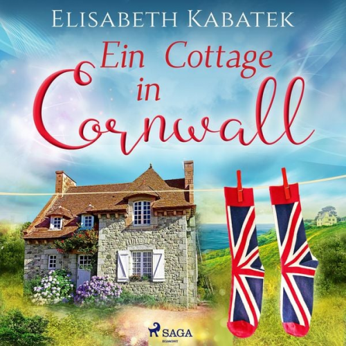 Elisabeth Kabatek - Ein Cottage in Cornwall