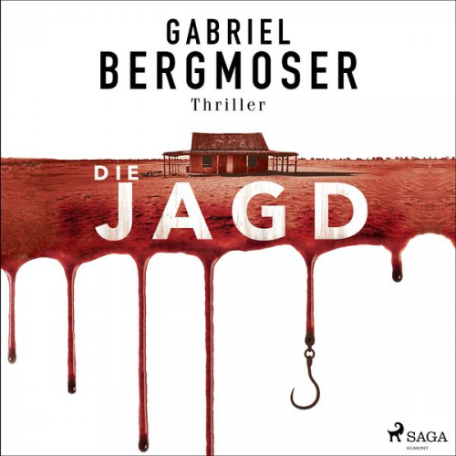 Gabriel Bergmoser - Die Jagd