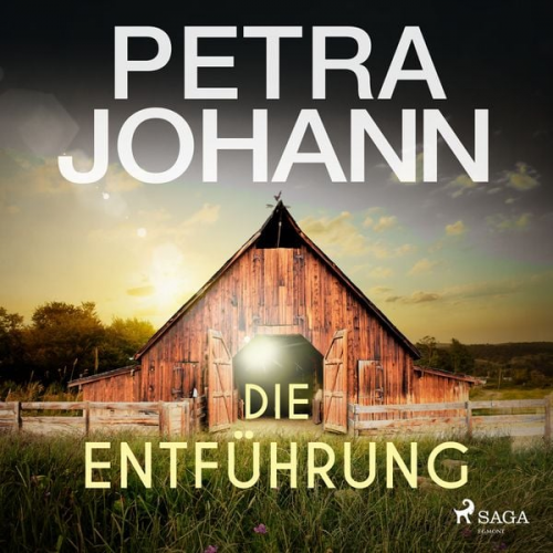 Petra Johann - Die Entführung