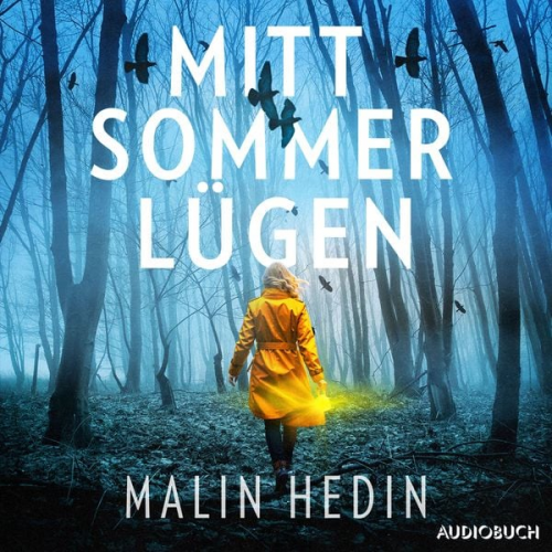 Malin Hedin - Mittsommerlügen