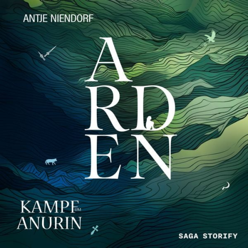 Antje Niendorf - Kampf um Anurin: Arden
