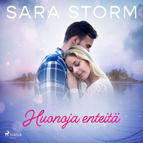 Sara Storm - Huonoja enteitä