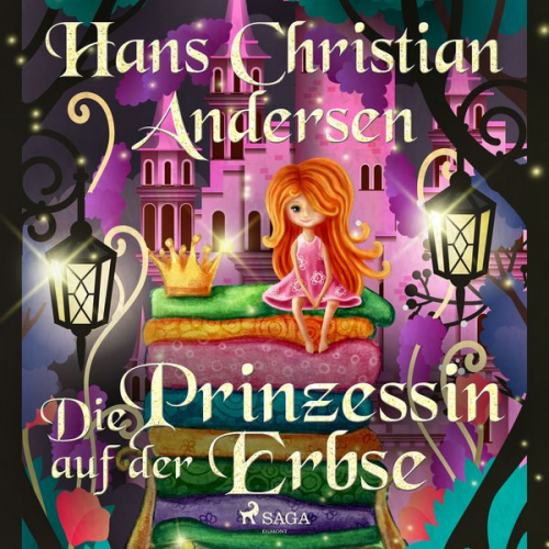 Hans Christian Andersen - Die Prinzessin auf der Erbse