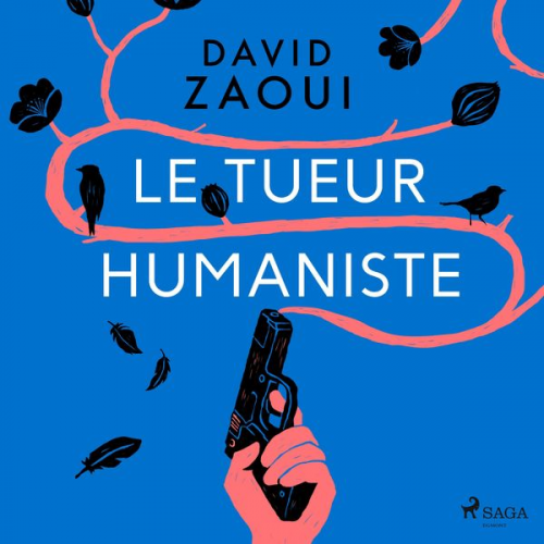 David Zaoui - Le Tueur humaniste