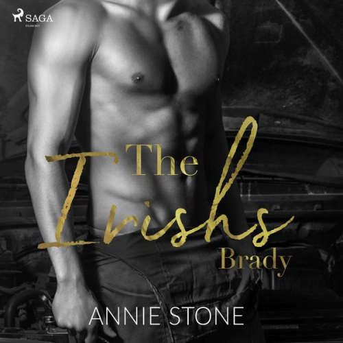 Annie Stone - The Irishs: Brady (The Irishs, Band 2)