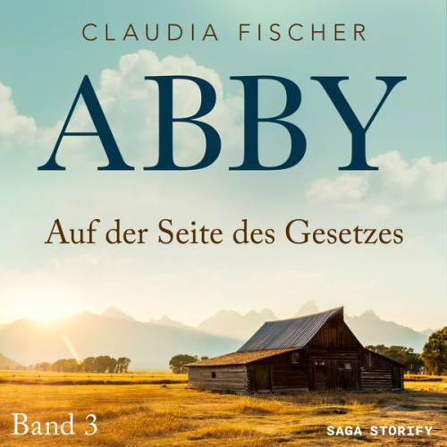 Claudia Fischer - Abby 3 - Auf der Seite des Gesetzes