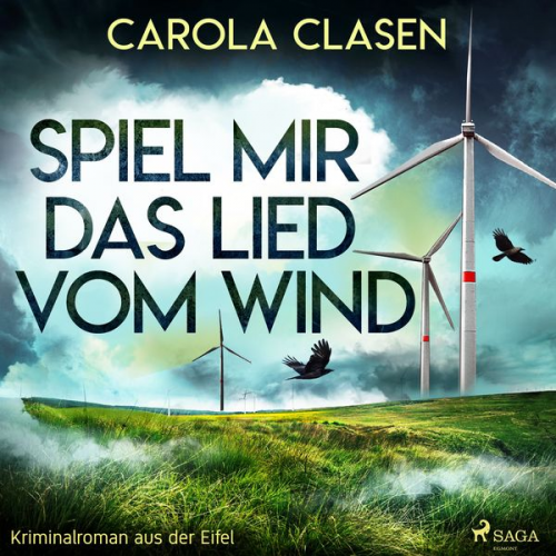 Carola Clasen - Spiel mir das Lied vom Wind (Kriminalroman aus der Eifel)