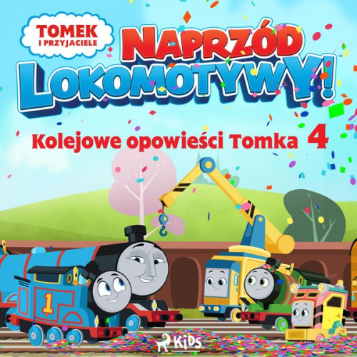 Mattel - Tomek i przyjaciele - Naprzód lokomotywy - Kolejowe opowieści Tomka 4