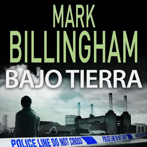 Mark Billingham - Bajo tierra