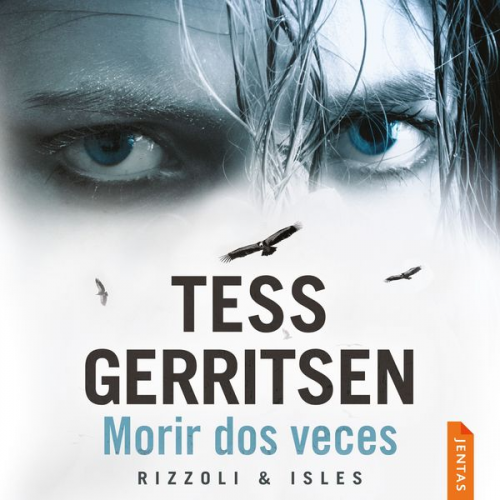 Tess Gerritsen - Morir dos veces