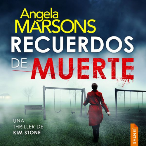 Angela Marsons - Recuerdos de muerte