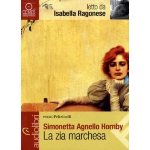 Simonetta Agnello Hornby - Agnello Hornby, S: Zia marchesa letto da Isabella Ragonese.