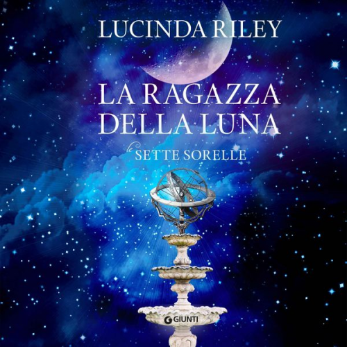 Lucinda Riley - La ragazza della luna