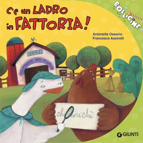 Antonella Ossorio - C'è un ladro in fattoria!