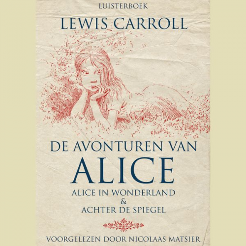 Lewis Carroll - De avonturen van Alice