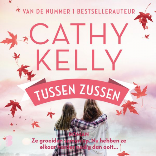 Cathy Kelly - Tussen zussen