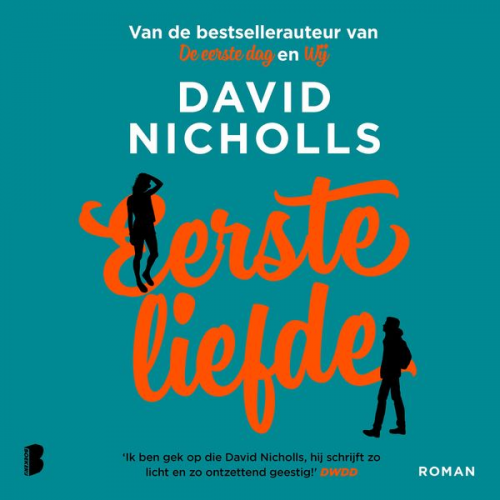 David Nicholls - Eerste liefde