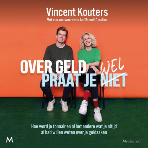 Vincent Kouters Aaf Brandt Corstius - Over geld praat je wel