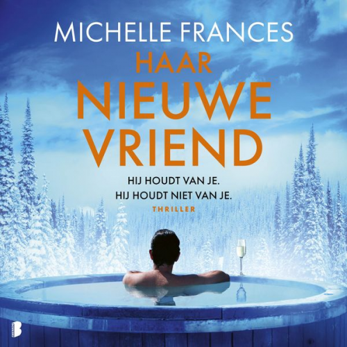 Michelle Frances - Haar nieuwe vriend