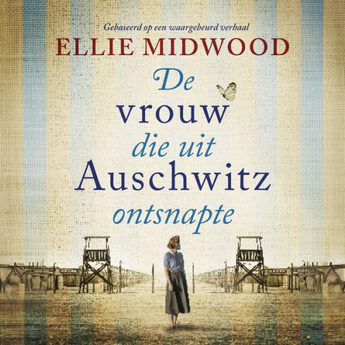 Ellie Midwood - De vrouw die uit Auschwitz ontsnapte