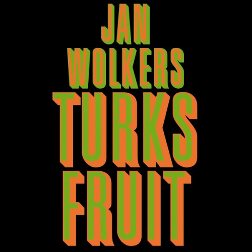 Jan Wolkers - Turks fruit