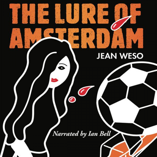 Jean Weso - The Lure of Amsterdam