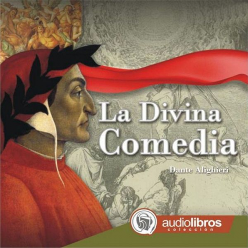 Dante Alighieri - La Divina Comedia