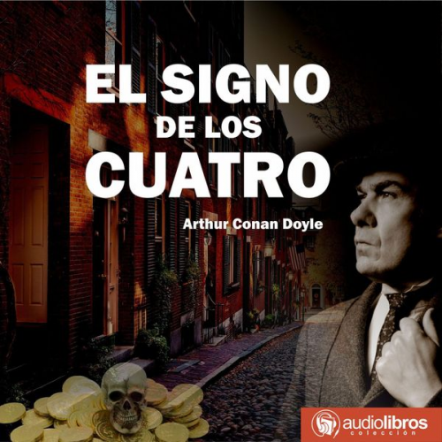 Arthur Conan Doyle - El signo de los cuatro