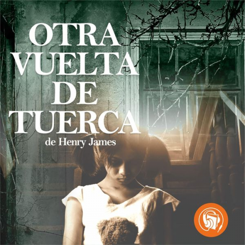 Henry James - Otra vuelta de tuerca