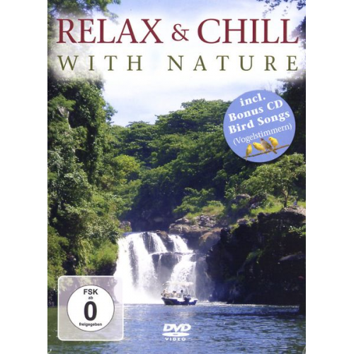 Relax & Chill With Nature