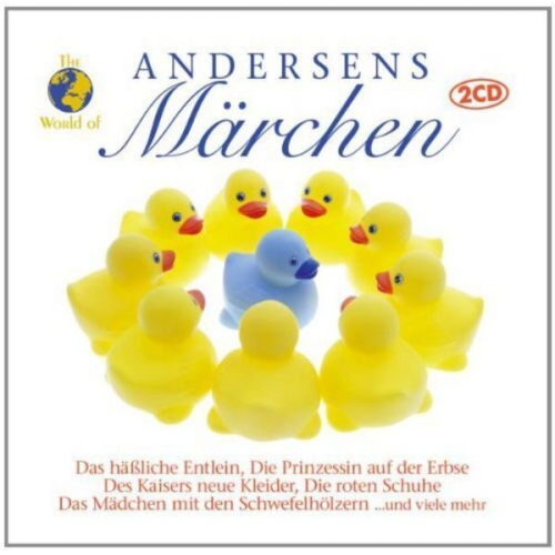 Hans Christian Andersen - Andersens Märchen