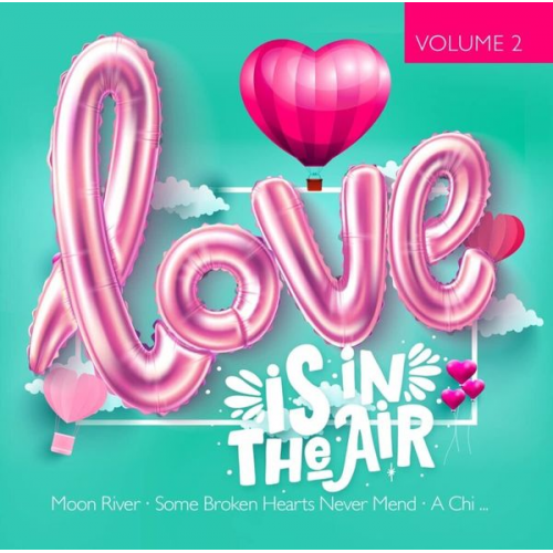 Various: Love Is In The Air Vol.2