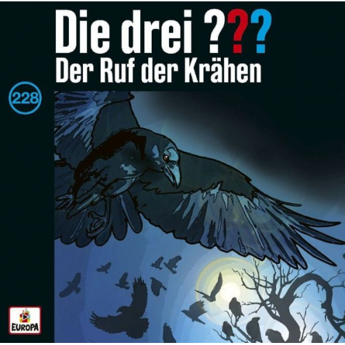 Die drei ??? 228: Der Ruf der Krähen