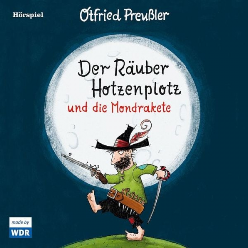 Otfried Preußler - Der Räuber Hotzenplotz und die Mondrakete